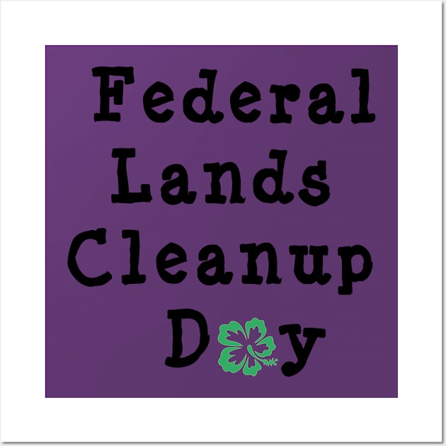 Carl Garner Federal Lands Cleanup Day Wall Art by BlackRose Store